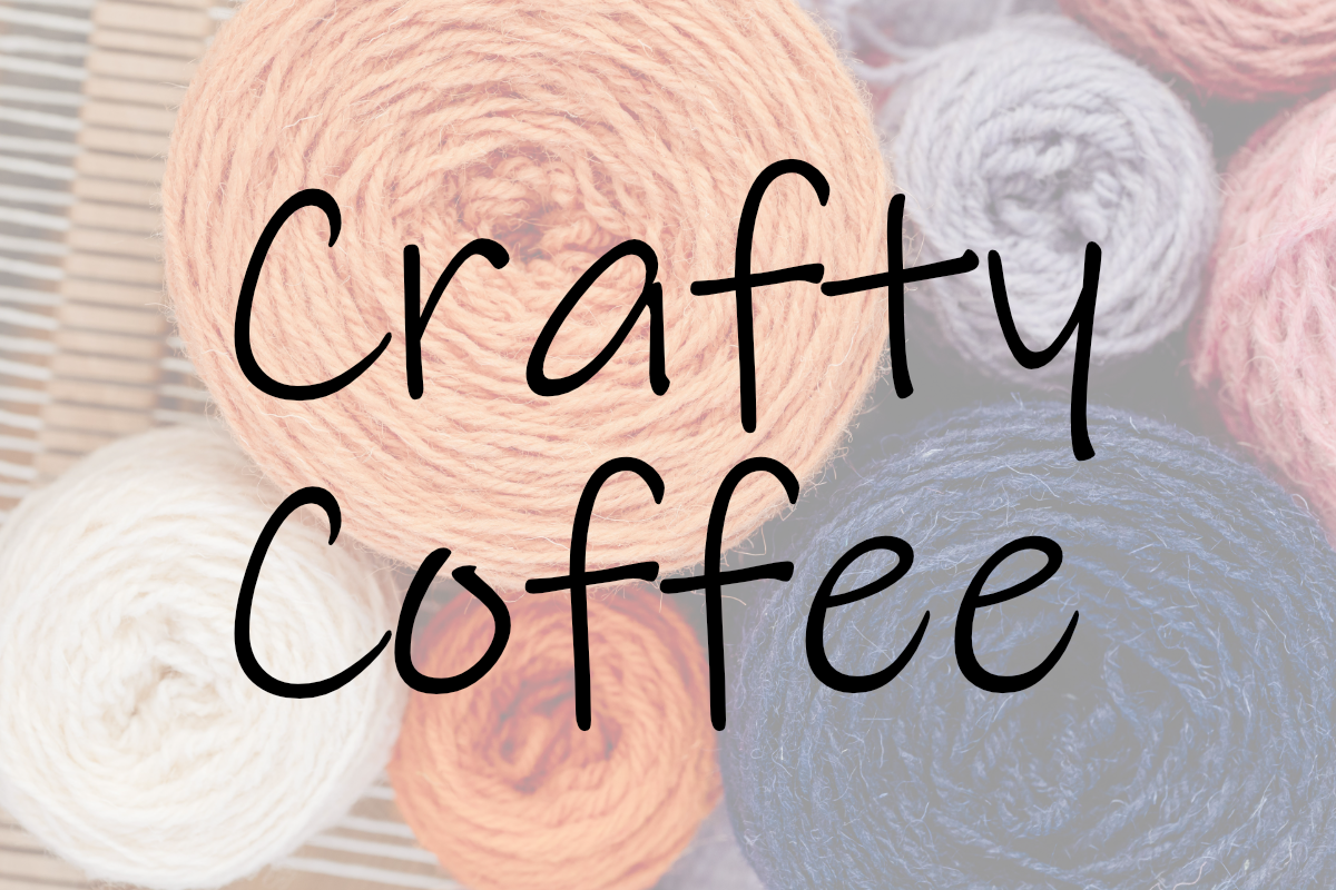 Crafty Coffee written over a background of different coloured yarns